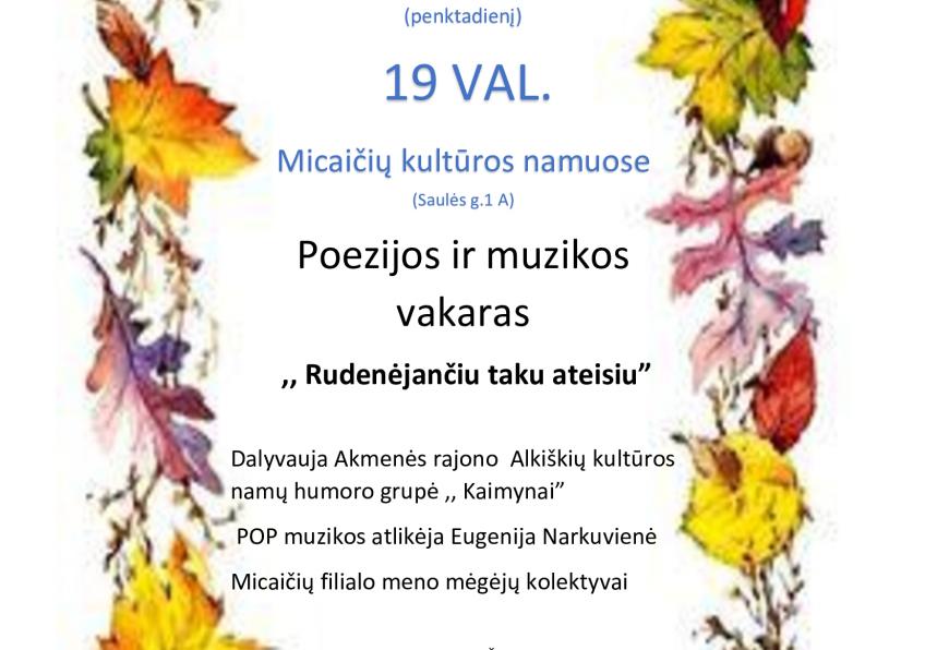 Poezijos ir muzikos vakaras   „Rudenėjančiu taku ateisiu”|