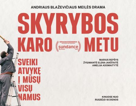 FILMAS „SKYRYBOS KARO METU“  