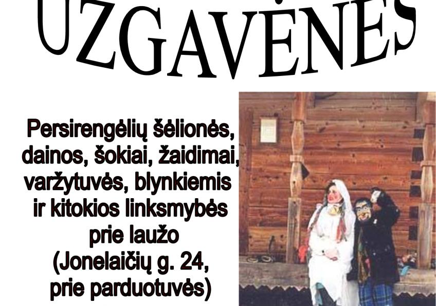 Užgavėnės  „Šokim, dūkim, linksmi būkim“