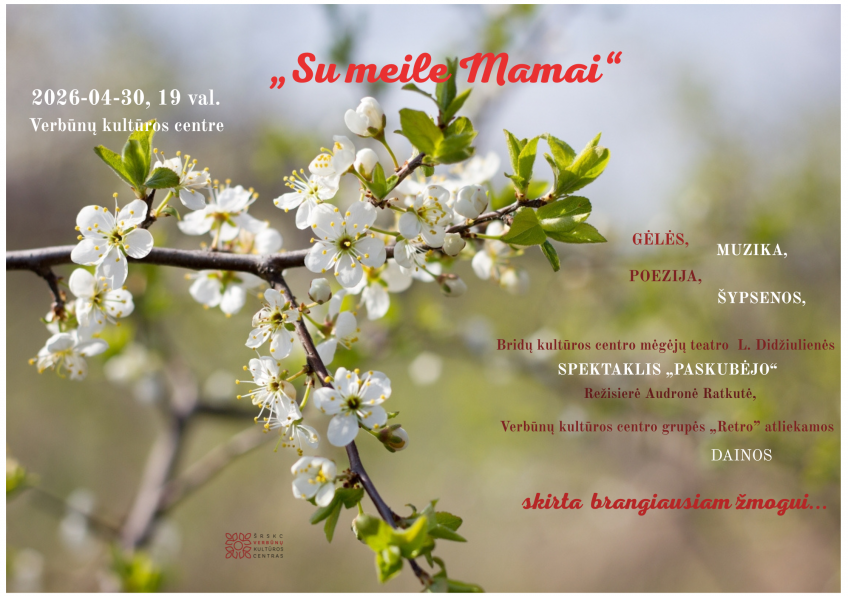 Vakaras, skirtas  brangiausiam žmogui - „Su meile MAMAI“