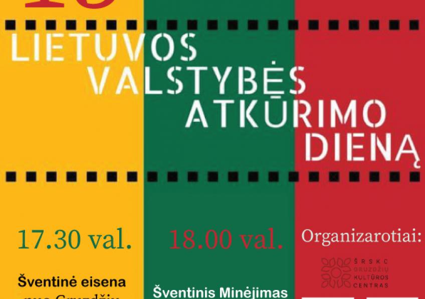 Lietuvos valstybės atkūrimo dienos minėjimas