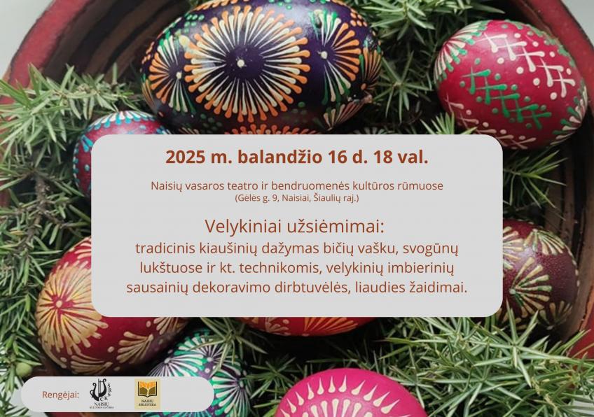 Velykiniai užsiėmimai Naisiuose