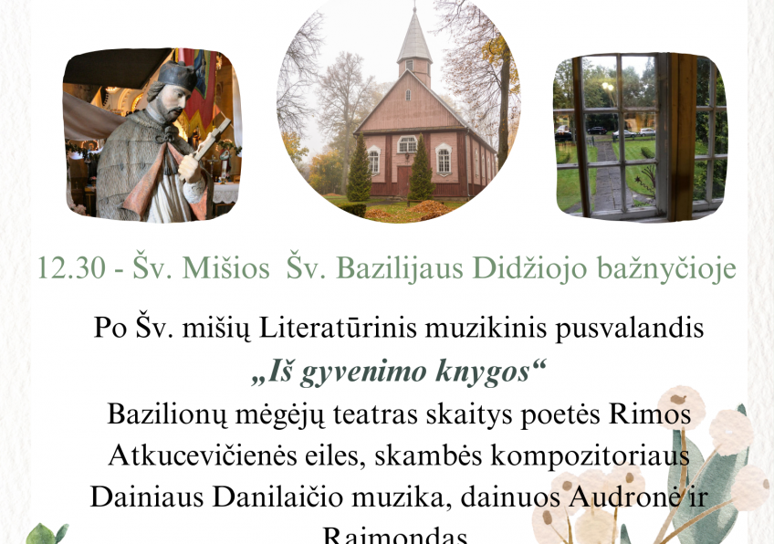 Kristaus Atsimainymo atlaidai, Literatūrinis-muzikinis pusvalandis „Iš gyvenimo knygos“ 