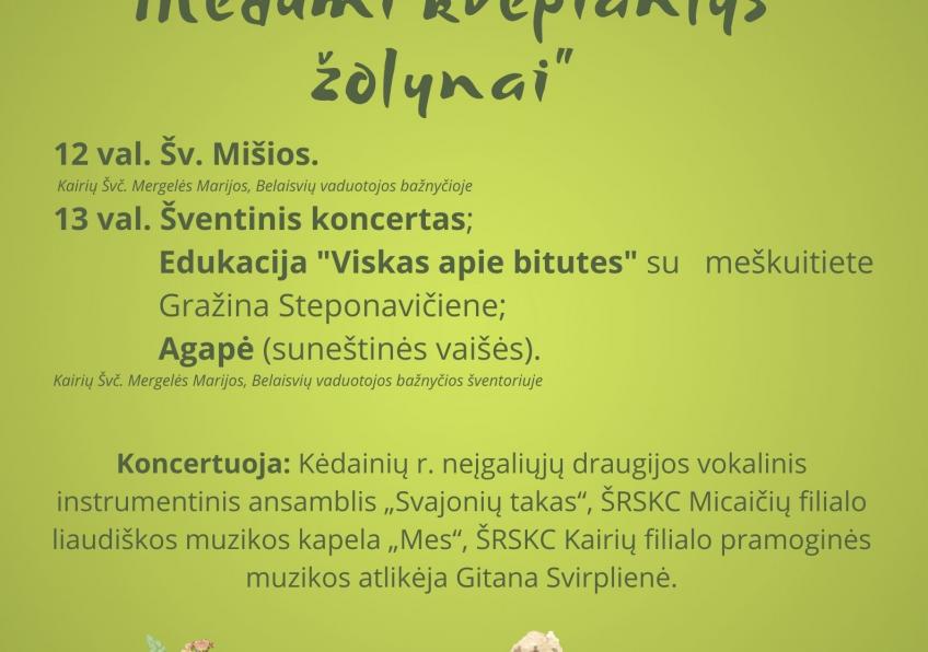 Žolinė Kairiuose „Medumi kvepiantys žolynai“