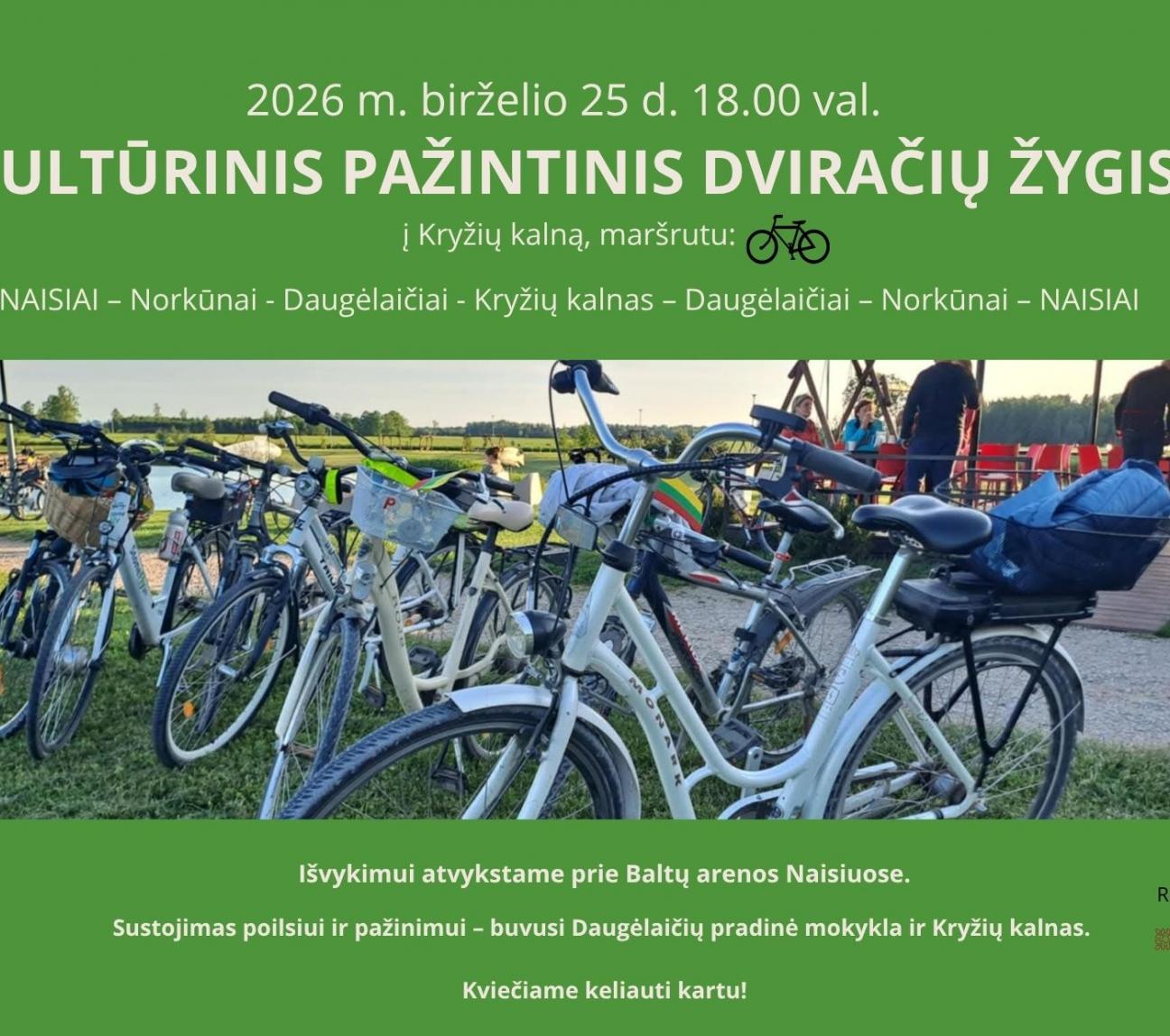 Kultūrinis pažintinis dviračių žygis   „Senųjų kaimų takais”  Naisiuose